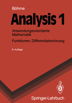 Analysis 1 von Böhme,  Gert