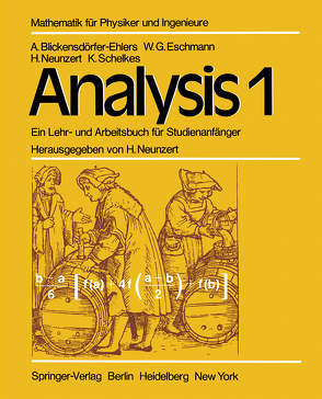 Analysis 1 von Blickensdörfer-Ehlers,  A., Eschmann,  W.G., Neunzert,  H, Schelkes,  K.