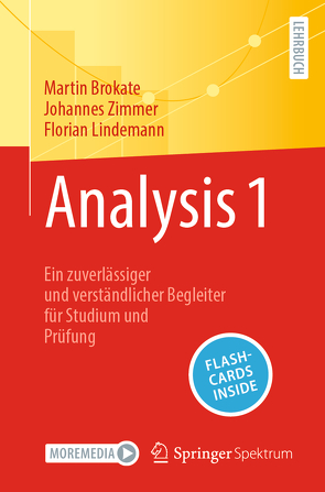 Analysis 1 von Brokate,  Martin, Lindemann,  Florian, Zimmer,  Johannes