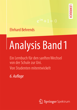 Analysis Band 1 von Behrends,  Ehrhard