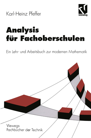 Analysis für Fachoberschulen von Pfeffer,  Karl-Heinz