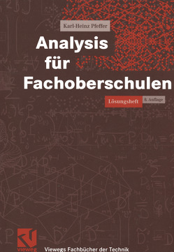Analysis für Fachoberschulen von Pfeffer,  Karl-Heinz