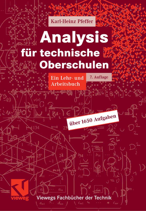 Analysis für technische Oberschulen von Pfeffer,  Karl-Heinz
