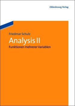 Analysis II von Schulz,  Friedmar