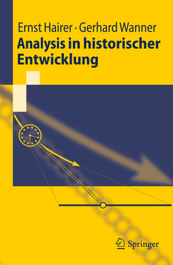 Analysis in historischer Entwicklung von Hairer,  Ernst, Lochmann,  Andreas, Wanner,  Gerhard