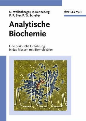 Analytische Biochemie von Bier,  Frank F., Renneberg,  Reinhard, Scheller,  Frieder W., Wollenberger,  Ulla