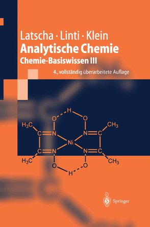 Analytische Chemie von Klein,  Helmut Alfons, Latscha,  Hans Peter, Linti,  Gerald W.