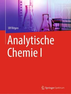 Analytische Chemie I von Ritgen,  Ulf