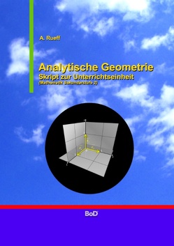Analytische Geometrie von Rueff,  A.