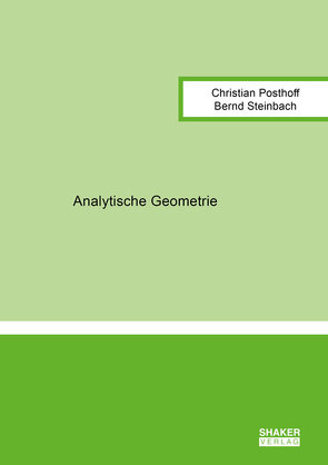 Analytische Geometrie von Posthoff,  Christian