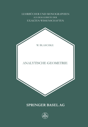 Analytische Geometrie von Blaschke,  W.