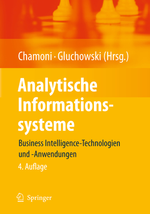 Analytische Informationssysteme von Chamoni,  Peter, Gluchowski,  Peter