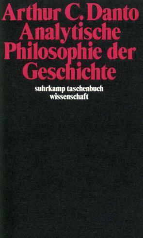 Analytische Philosophie der Geschichte von Behrens,  Jürgen, Danto,  Arthur C.