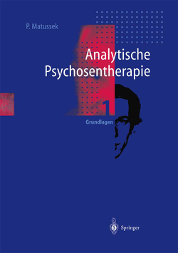 Analytische Psychosentherapie von Matussek,  Paul