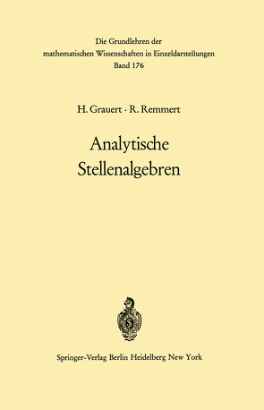 Analytische Stellenalgebren von Grauert,  Hans, Remmert,  Reinhold, Riemenschneider,  O.