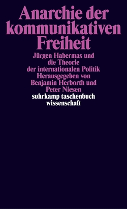 Anarchie der kommunikativen Freiheit von Habermas,  Jürgen, Herborth,  Benjamin, Niesen,  Peter