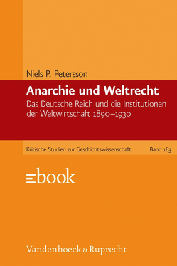 Anarchie und Weltrecht von Petersson,  Niels P.