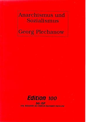 Anarchismus und Sozialismus von Plechanow,  Georg