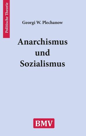 Anarchismus und Sozialismus von Plechanow,  Georgi W
