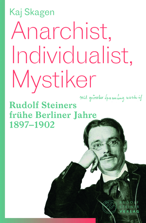 Anarchist, Individualist, Mystiker von Schloom,  Jutta, Skagen,  Kaj