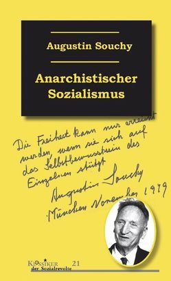 Anarchistischer Sozialismus von Degen,  Hans J, Souchy,  Augustin