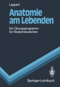 Anatomie am Lebenden von Lippert,  Herbert