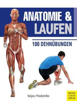 Anatomie & Laufen von Paidotribo, Seijas,  Guilermo