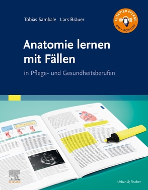 Anatomie lernen mit Fällen von Bräuer,  Lars, Sambale,  Tobias
