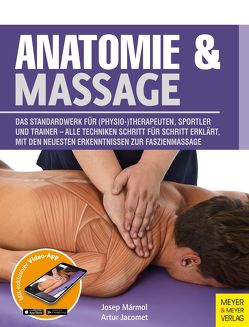 Anatomie & Massage von Jacomet,  Artur, Mármol,  Josep, Paidotribo