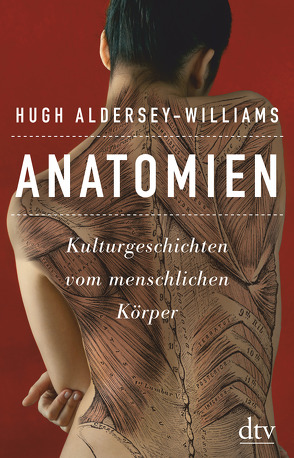Anatomien von Aldersey-Williams,  Hugh, Fricker,  Christophe