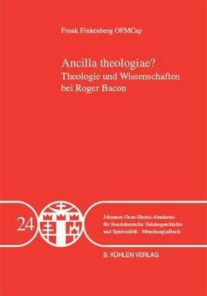 Ancilla theologiae? – Band 24 von Finkenberg,  Frank