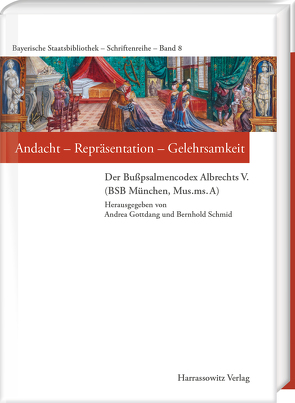 Andacht – Repräsentation – Gelehrsamkeit von Gottdang,  Andrea, Schmid,  Bernhold