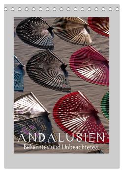 Andalusien – Bekanntes und Unbeachtetes (Tischkalender 2024 DIN A5 hoch), CALVENDO Monatskalender von J. Richtsteig,  Walter
