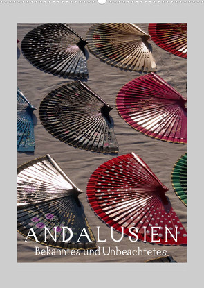 Andalusien – Bekanntes und Unbeachtetes (Wandkalender 2023 DIN A2 hoch) von J. Richtsteig,  Walter