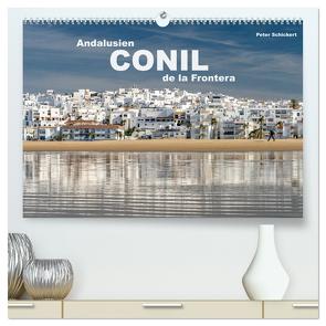Andalusien – Conil de la Frontera (hochwertiger Premium Wandkalender 2024 DIN A2 quer), Kunstdruck in Hochglanz von Schickert,  Peter