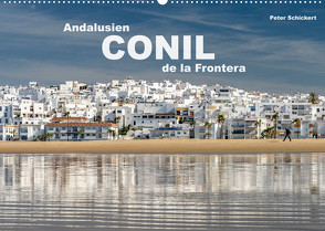 Andalusien – Conil de la Frontera (Wandkalender 2023 DIN A2 quer) von Schickert,  Peter