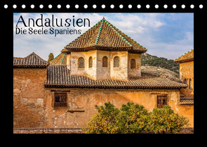 Andalusien – Die Seele Spaniens (Tischkalender 2022 DIN A5 quer) von Konietzny,  Thomas