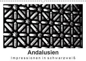 Andalusien Impressionen in schwarzweiß (Wandkalender 2019 DIN A3 quer) von Knappmann,  Britta