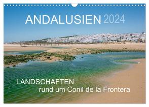 Andalusien – Landschaften rund um Conil de la Frontera (Wandkalender 2024 DIN A3 quer), CALVENDO Monatskalender von Müller,  Doris
