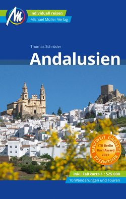 Andalusien Reiseführer Michael Müller Verlag von Schroeder,  Thomas