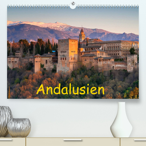 Andalusien – Spanien (Premium, hochwertiger DIN A2 Wandkalender 2022, Kunstdruck in Hochglanz) von insideportugal