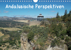 Andalusische Perspektiven (Wandkalender 2020 DIN A4 quer) von Sokoll,  Stephanie