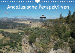 Andalusische Perspektiven (Wandkalender 2022 DIN A4 quer) von Sokoll,  Stephanie
