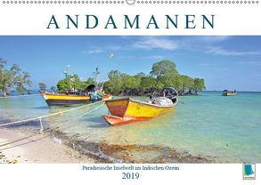 Andamanen: Paradiesische Inselwelt im Indischen Ozean (Wandkalender 2019 DIN A2 quer) von CALVENDO