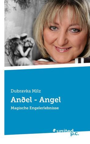 Anðel – Angel von Milz,  Dubravka