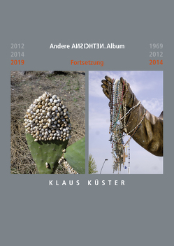 Andere Ansichten.Album von Küster,  Klaus, Rinke,  Claudia, Steffens,  Andreas