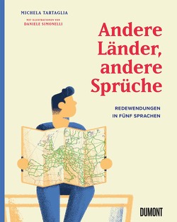 Andere Länder, andere Sprüche von Tartaglia,  Michela, Titze-Grabec,  Alexandra