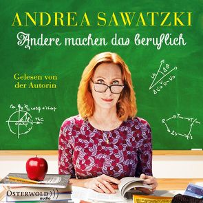 Andere machen das beruflich von Sawatzki,  Andrea