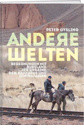 Andere Welten von Gysling,  Peter