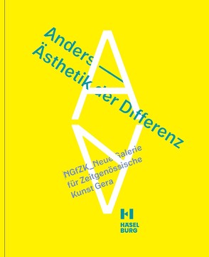 Anders – Ästhetik der Differenz von Daniels,  Alejandro Perdomo, Häselburg Gera, Tittel,  Claudia